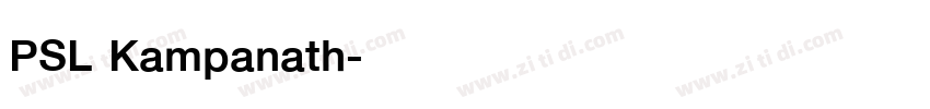 PSL Kampanath字体转换